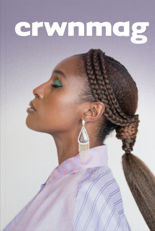 ISSA RAE for Crwn Magazine, April 2020