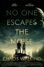 DAISY RIDLEY - Chaos Walking Posters and Trailers