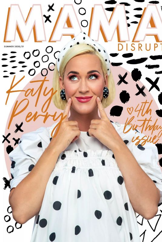 KATY PERRY in Mama Disrupt Magazine, Summer 2021