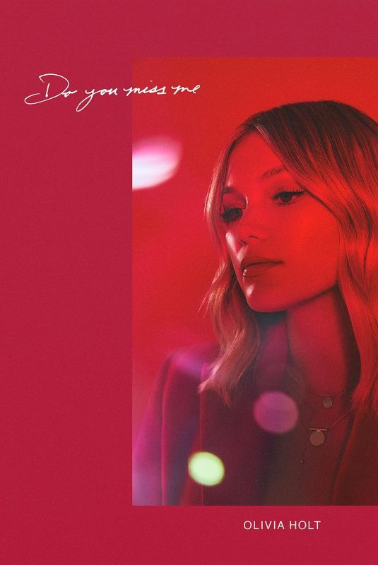 OLIVIA HOLT - Do You Miss Me, Cover 2021