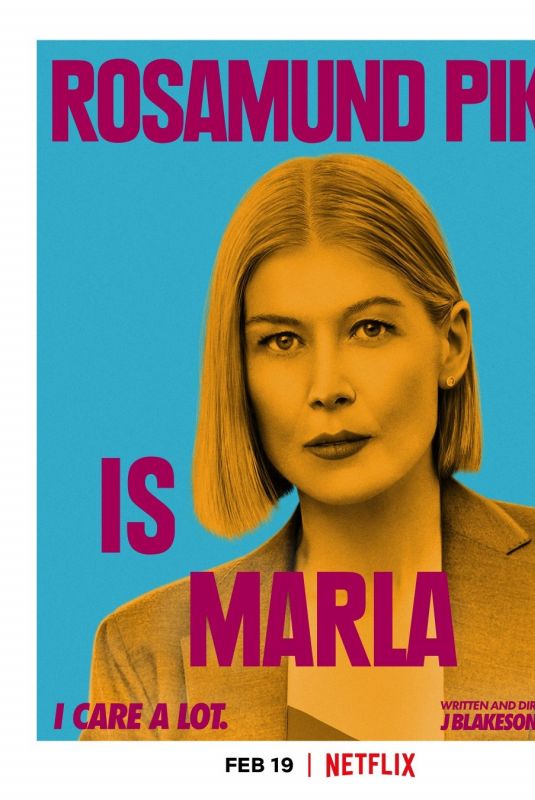 ROSAMUND PIKE - I Care A Lot, Posters and Trailer 2021