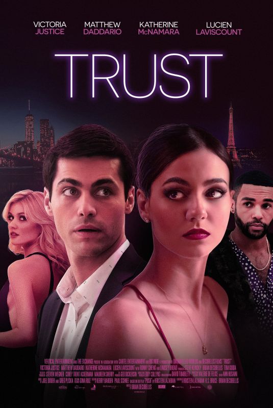 VICTORIA JUSTICE and KATHERINE MCNAMARA - Trust Poster and Trailer 2021