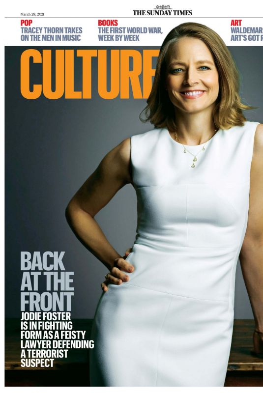 JODIE FOSTER in The Sunday Times Culture, March 2021