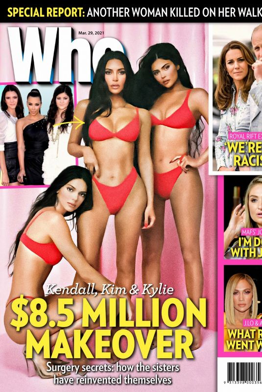 KIM KARDASHIAN and KENDALL and KYLIE JENNER in Who Magazine, March 2021