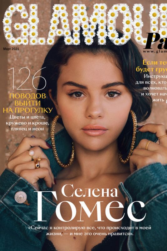 SELENA GOMEZ in Glamour Magazine, Russia March 2021