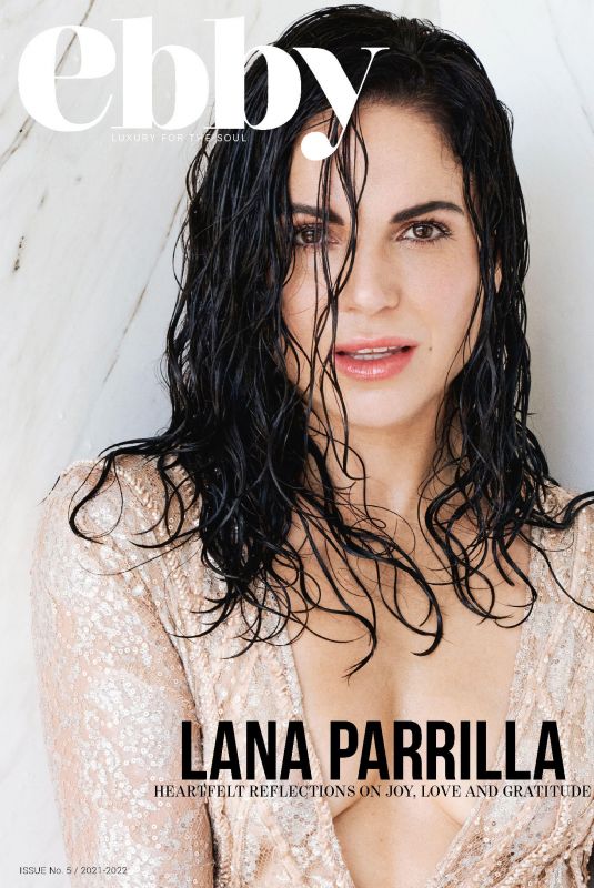LANA PARRILLA for Ebby Magazine, 2021