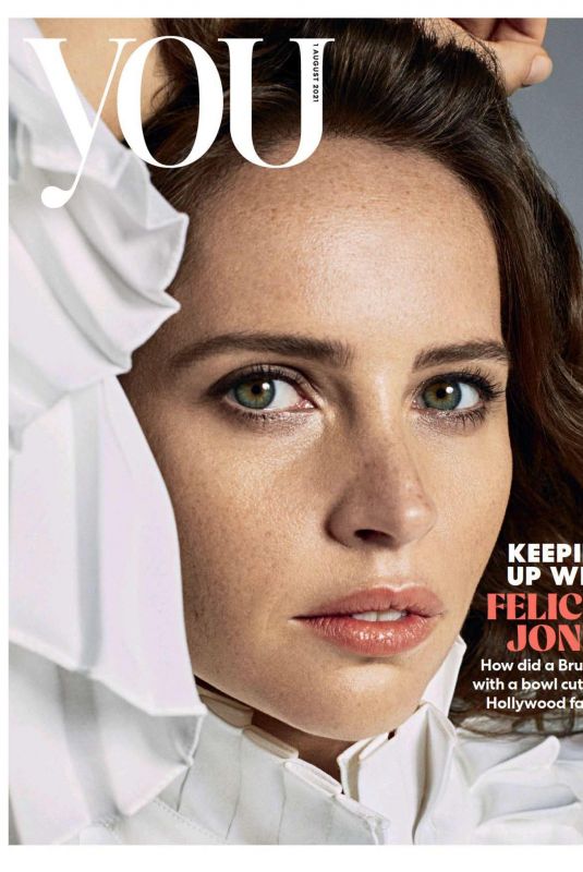FELICITY JONES in You Magazine, August 2021