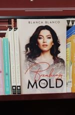 BLANCA BLANCO Celebrates Launch of Her Book Breaking the Mold at Vroman