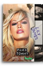 LILY JAMES as Pamela Anderson - Pam & Tommy Promos