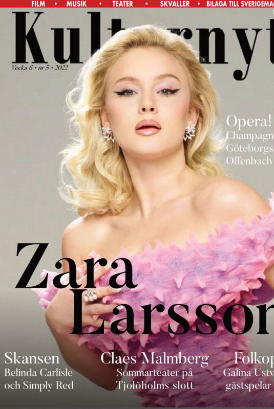 ZARA LARSSON in Culture News Magazine, February 2022