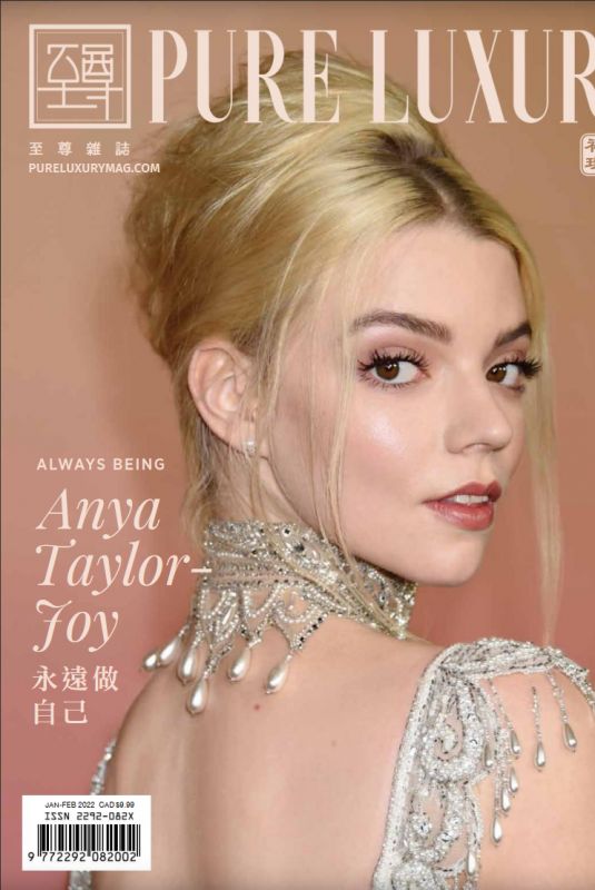 ANYA TAYLOR-JOY in Pure Luxury Magazin, January/February 2022