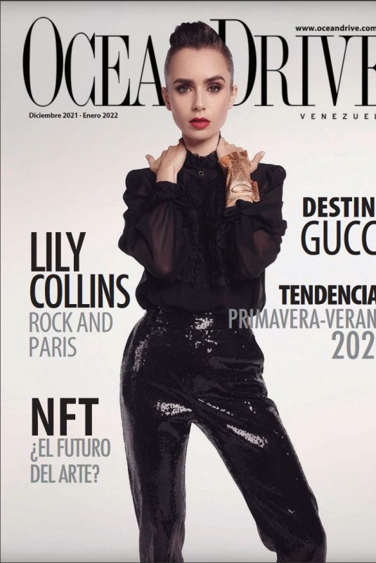 LILY COLLINS in Ocean Drive Magazine, December 2021/January 2022