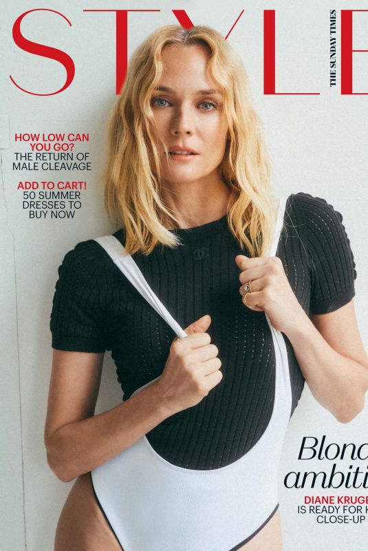 DIANE KRUGER in The Sunday Times Style Magazine, April 2022