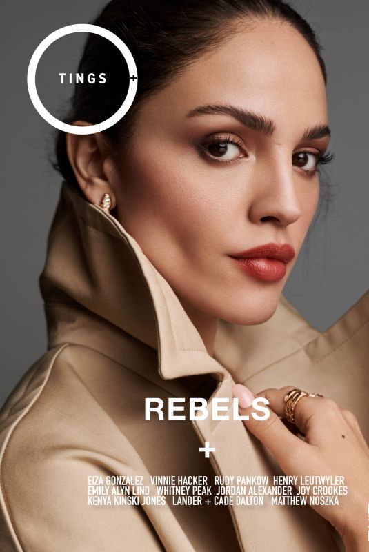 EIZA GONZALEZ for Tings Magazine, May 2022
