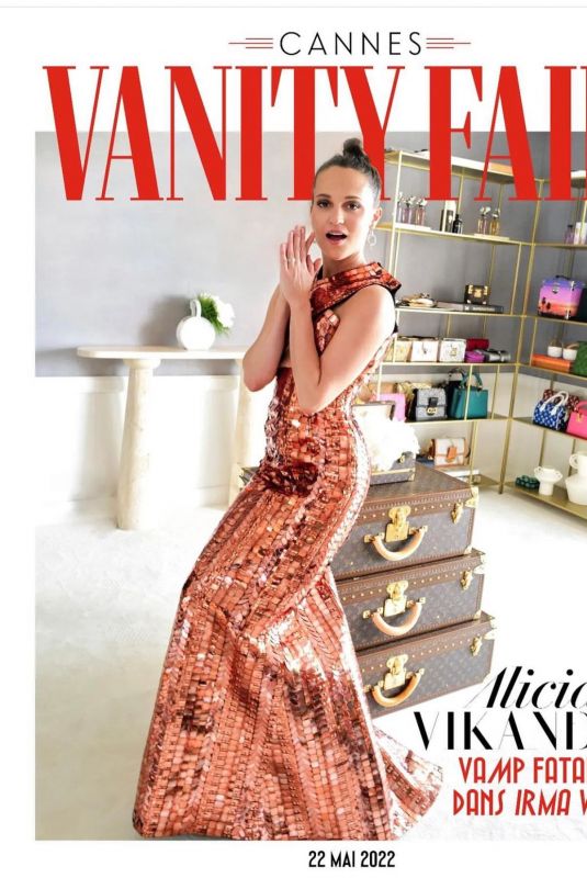 ALICIA VIKANDER for Vanity Fair Cannes, May 2022