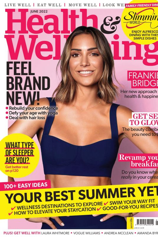 FRANKIE BRIDGE in Health and Wellbeing, June 2022 