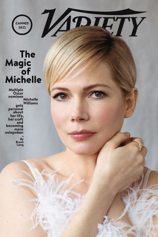 MICHELLE WILLIAMS in Variety Magazine, May 2022