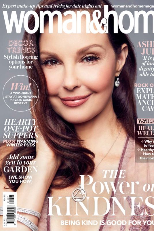 ASHLEY JUDD in Woman & Home Magazine, South Africa July 2022