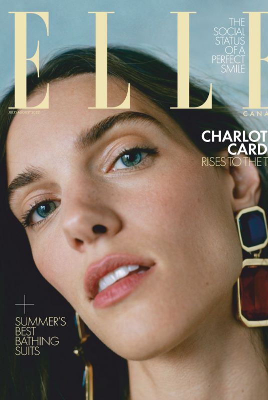 CHARLOTTE CARDIN for Elle Magazine, Canada July 2022