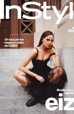 EIZA GONZALEZ for Instyle Magazine, Mexico June 2022 Issue