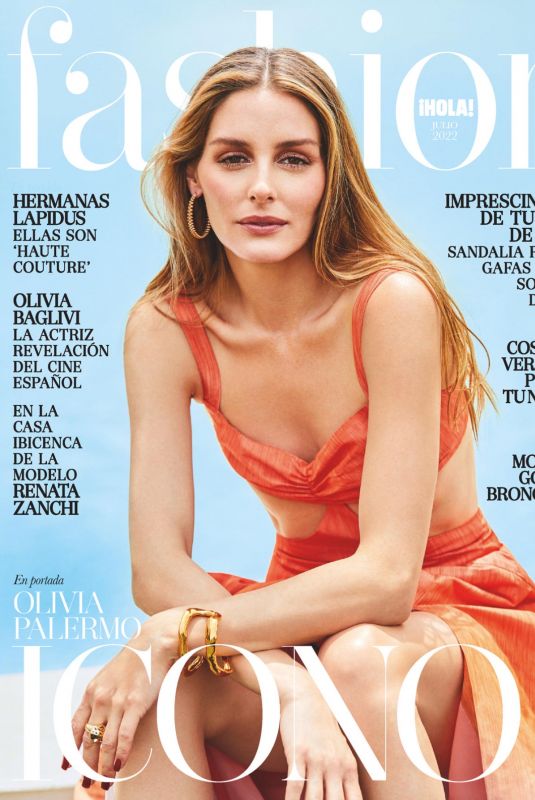 OLIVIA PALERMO for Hola Fashion Magazine, July 2022