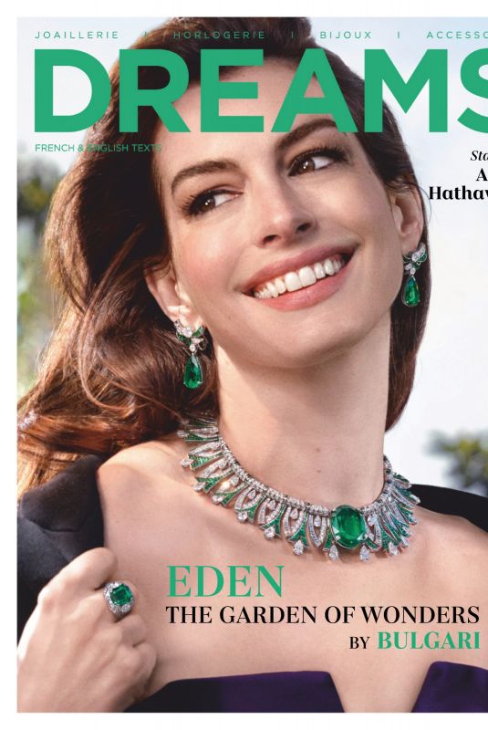 ANNE HATHAWAY for Dreams Magazine, July 2022