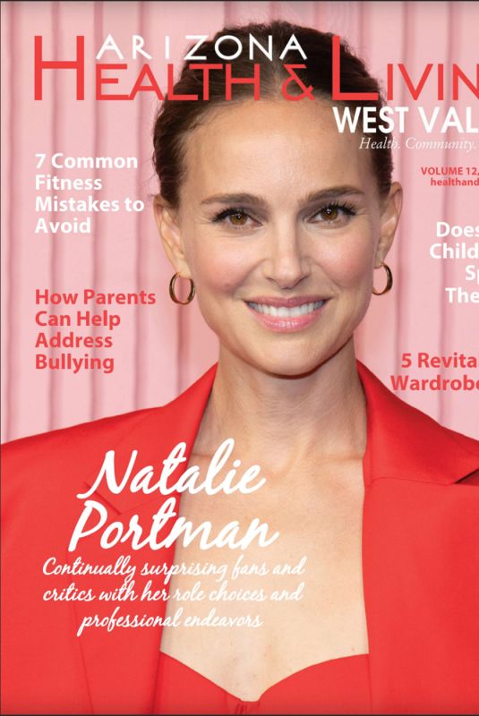 NATALIE PORTMAN in Arizona Health & Living Magazine, July 2022
