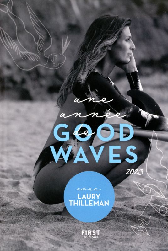 LAURY THILLEMAN for Good Waves First Edition 2023