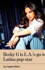 BECKY G for Los Angeles Times, November 2022