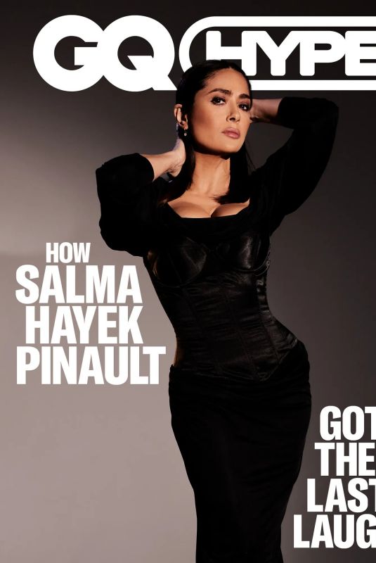 SALMA HAYEK for GQ Hype, March 2023