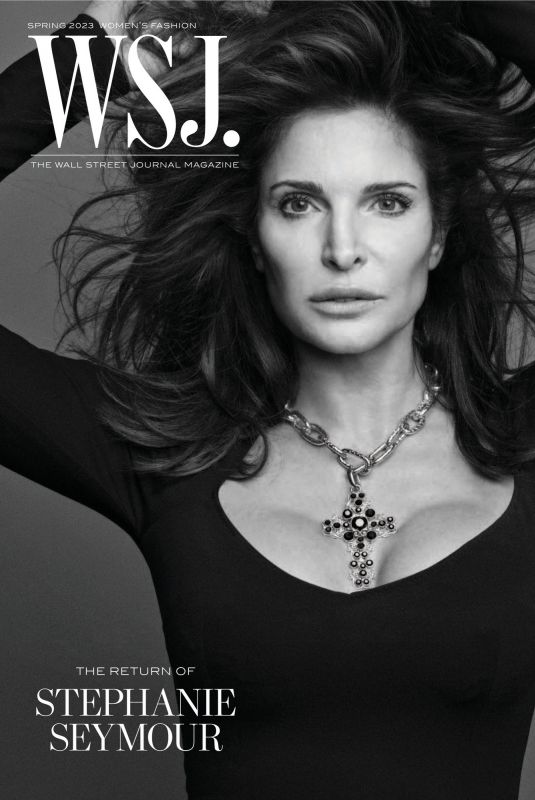 STEPHANIE SEYMOUR in WSJ Magazine, Spring 2023