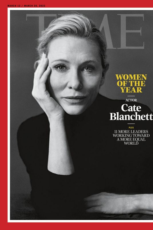 CATE BLANCHETT for Time Magazine: Woman of the Year, March 2023
