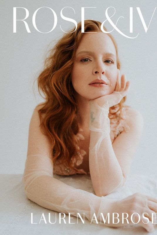 LAUREN AMBROSE for Rose & Ivy Journal, April 2023