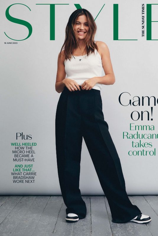 EMMA RADUCANU in The Sunday Times Style Magazine, June 2023