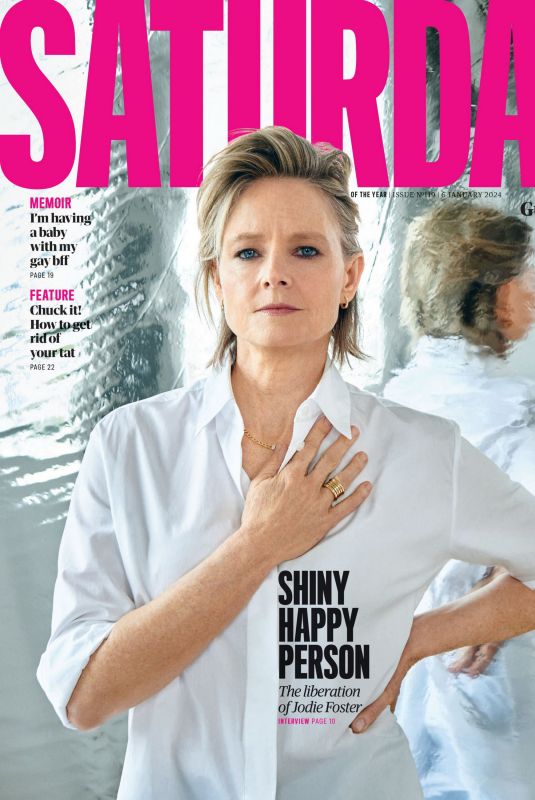 JODIE FOSTER in The Guardian Saturday, January 2024