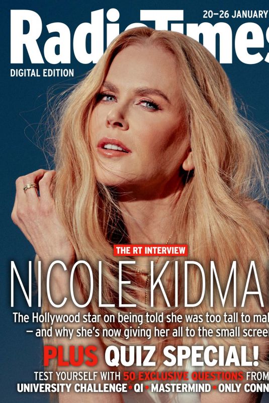 NICOLE KIDMAN in Radio Times Magazine, January 2024