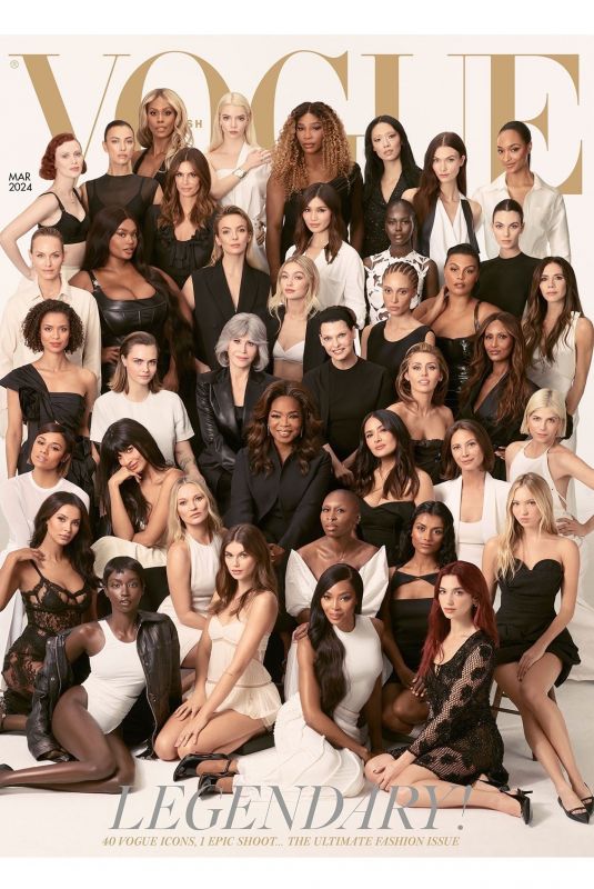ANYA TAYLOR-JOY, DUA LIPA. KAIA GERBER, SALMA HAYEK ... for 40 Vogue Icons for Final Edition of British Vogue, March 2024 
