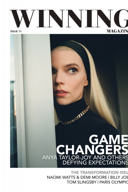 ANYA TAYLOR-JOY, SELENA GOMEZ and MARGOT ROBBIE in Winning Magazine Issue 11, 2024