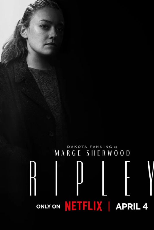 DAKOTA FANNING - Ripley Promos 2024