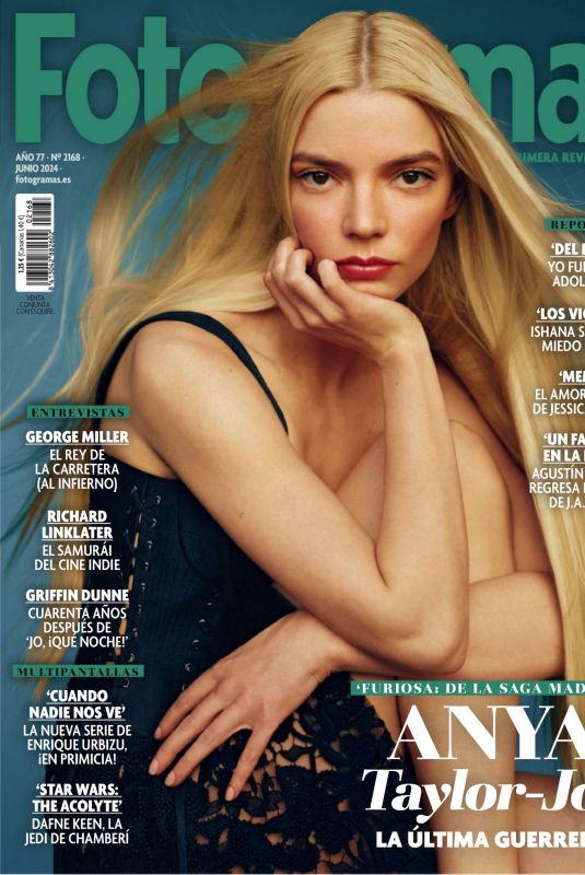 ANYA TAYLOR-JOY in Fotogramas Magazine, June 2024