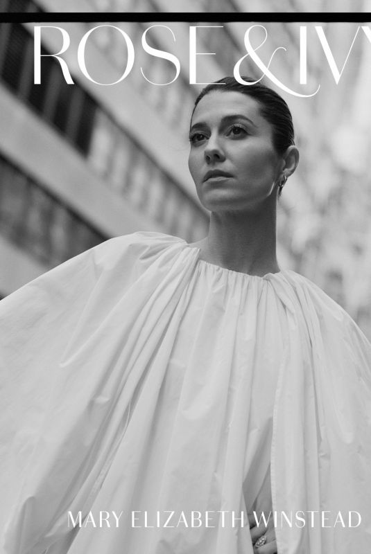 MARY ELIZABETH WINSTEAD for Rose & Ivy Magazine, May 2024