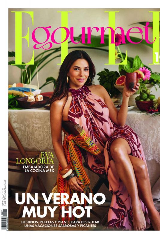 EVA LONGORIA in Elle Gourmet, Spain Summer 2024