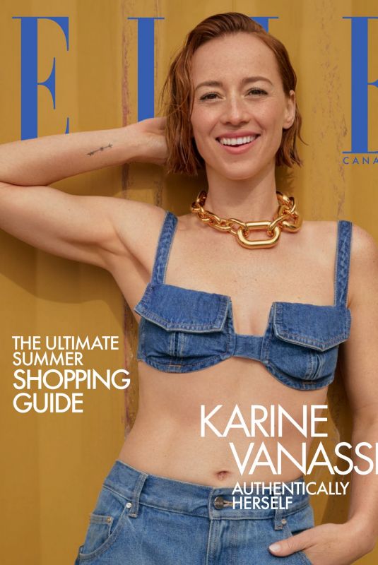 KARINE VANASSE in Elle Canada, June/July/August 2024