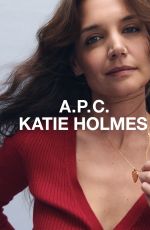 KATIE HOLMES for A.P.C. X Katie Holmes Campain, June 2024