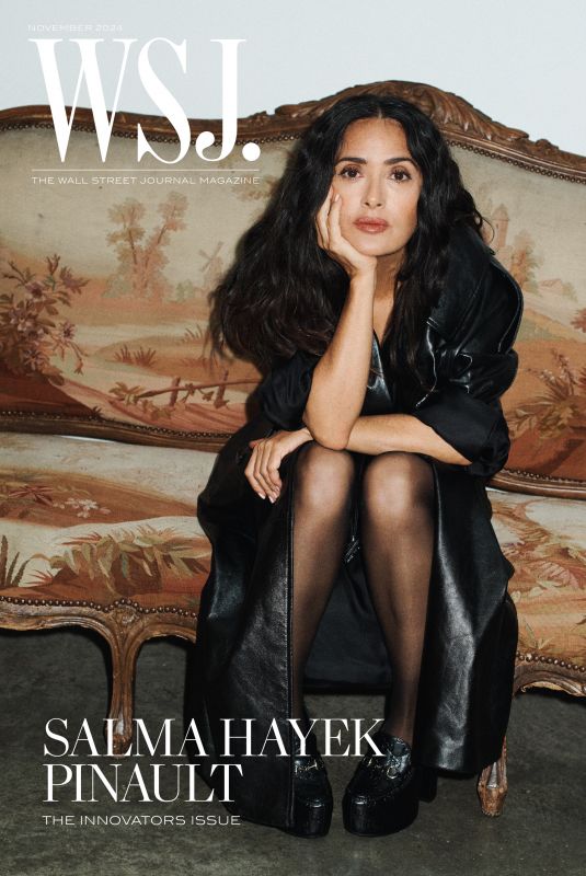 SALMA HAYEK for WSJ. Magazine The Innovator Issue 2024