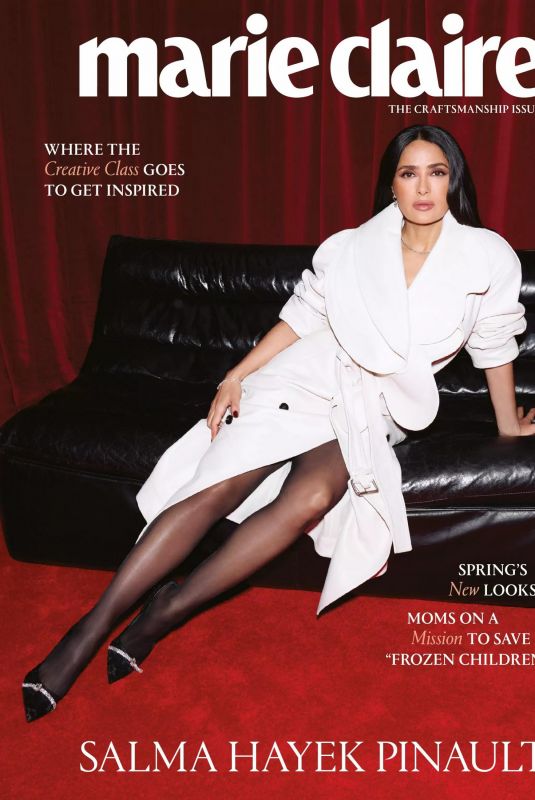 SALMA HAYEK in Marie Claire Craftsmanship Issue, March 2025