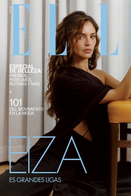 EIZA GONZALEZ for Elle Mexico, May 2025