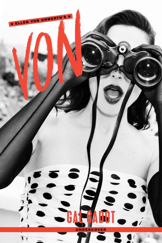 GAL GADOT in Von Magazine, May 2025