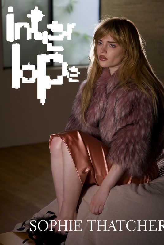 SOPHIE THATCHER for Interlope Magazine, Spring 2025