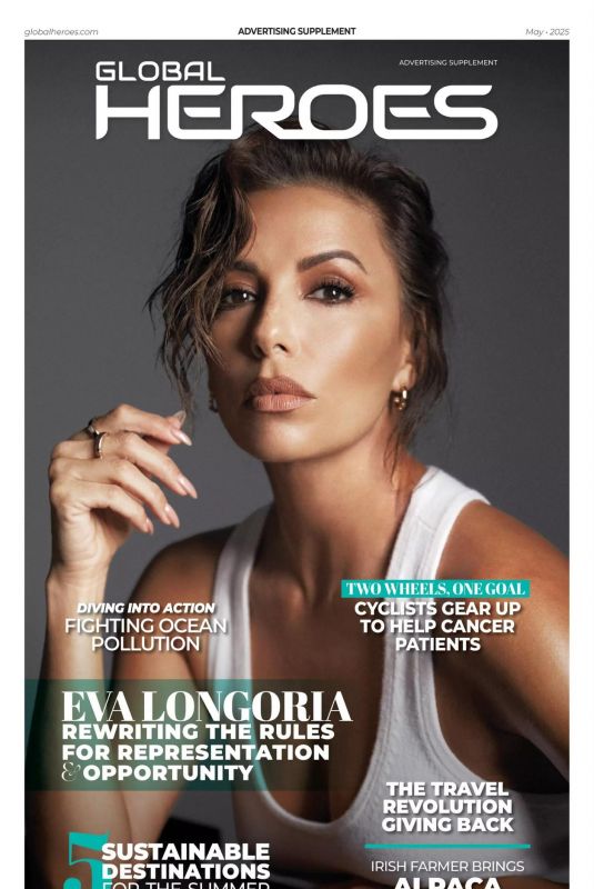 EVA LONGORIA on the Cover of Global Heroes Magazine, May 2025